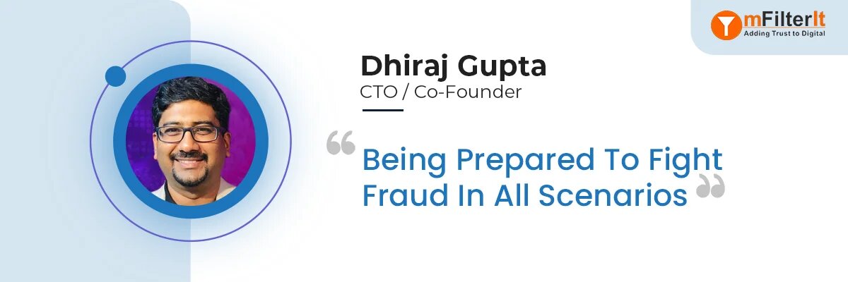 Dhiraj_mFilterit_Co-founder_on_fighting_ad-fraud
